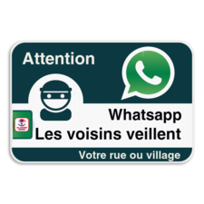 Panneau WhatsApp - SQWA - Les voisins veillent