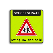 Verkeersbord schoolstraat - RVV J21f - matig uw snelheid