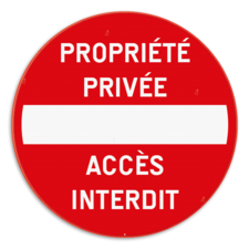 Panneau de signalisation - C1 - Propriété privée - Accès interdit