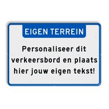 Verkeersbord met eigen tekst - blauw/wit - reflecterend