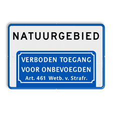 Informatiebord NATUURGEBIED verboden toegang art.461