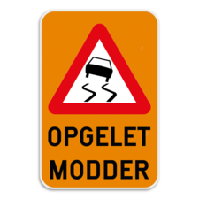 Verkeersbord - Opgelet modder