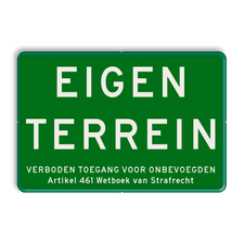 Informatiebord EIGEN TERREIN + Artikel 461 - GROEN - BT05