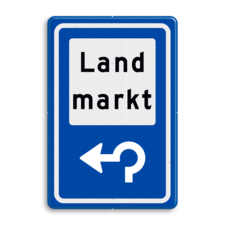 Verkeersbord RVV BW101 met tekst Landmarkt en rotondepijl