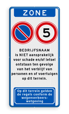 Verkeersbord ZONE snelheid en parkeerverbod - met toegang aansprakelijkheid