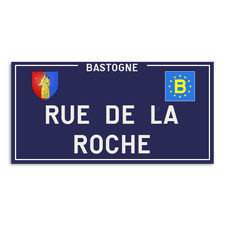 Plaque de rue - Bastogne - Personnalisable