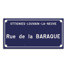 Plaque de rue - Ottignies-Louvain-La-Neuve - Personnalisable