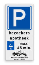 Parkeerbord voor bezoekers met parkeerschijf, wegsleepregeling