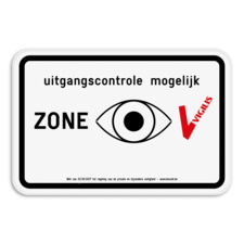 VIGILIS bord - Bewaakte zone - Uitgangscontrole