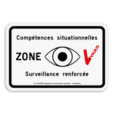 Panneau VIGILIS - Compétences situationnelles - Surveillance renforcée - Surveillance Belge