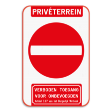 Bord Privéterrein - verboden toegang artikel 3.67