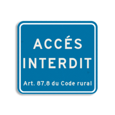 Panneau de terrain - Accès interdit  art. 87.8 - 119x109mm