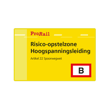 Waarschuwingsbord ProRail - Risico-opstelzone Hoogspanningsleiding- 300x190mm