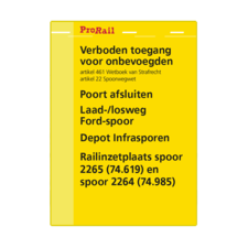 Waarschuwingsbord ProRail - Verboden toegang + overige regels