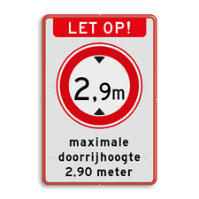 Verkeersbord LET OP maximale doorrijhoogte (RVV C-19) - BT25