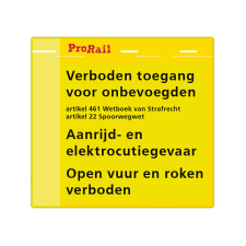 Waarschuwingsbord ProRail - Verboden toegang - 300x280mm