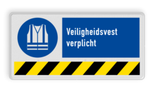 Veiligheidsbord M015 met tekst Veiligheidsvest verplicht