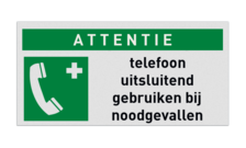 BHV Reddingsbord - ATTENTIE Noodtelefoon met tekst