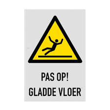 Waarschuwingsbord W011 met tekst Pas op gladde vloer