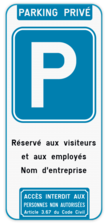 Panneau de stationnement parking privé réservé aux visiteurs + entrée interdite