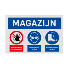 Veiligheidsbord voor magazijn met veiligheidsbril en schoenen verplicht