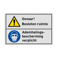 Veiligheidsbord Waarschuwing besloten ruimte, ademhalingsbescherming verplicht