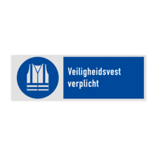 Veiligheidsbord met pictogram en tekst Veiligheidsvest verplicht