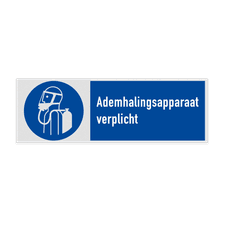 Veiligheidsbord met pictogram en tekst Ademhalingsapparaat verplicht