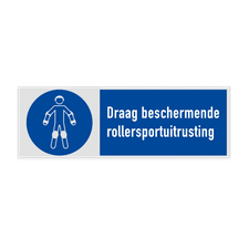 Gebodsbord met pictogram en tekst Draag beschermende rollersportuitrusting