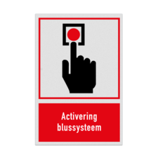 Bord met pictogram en tekst Activering blussysteem