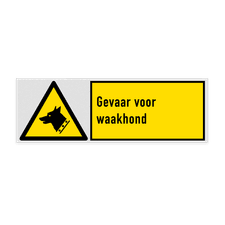 Veiligheidsbord met pictogram en tekst Gevaar voor waakhond