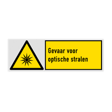 Veiligheidsbord met pictogram en tekst Gevaar voor optische stralen