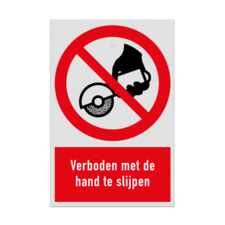 Verbodsbord met pictogram en tekst Verboden met de hand te slijpen