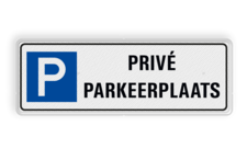 Bord prive parkeerplaats - reflecterend