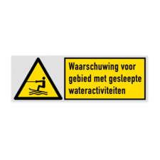 Veiligheidsbord met pictogram en tekst Waarschuwing voor gebied met gesleepte wateractiviteiten