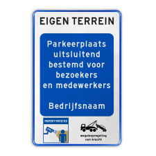 Parkeerbord bedrijfsnaam - bezoekers/medewerkers - eigen terrein