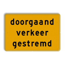 Tekstbord - OB727t - doorgaand verkeer gestremd - Werk in uitvoering