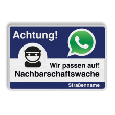 WhatsApp - Achtung Nachbarschaftswache Verkehrsschild