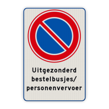 Parkeerverbod pictogram E01 met tekst naar wens