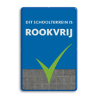 Informatiebord - Dit schoolterrein is rookvrij (oud type)