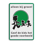 Verkeersbord alleen bij groen oversteken