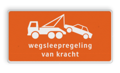 Informatiebord wit/oranje wegsleepregeling