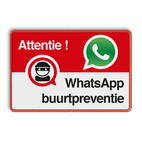 WhatsApp Attentie Buurtpreventie Informatiebord - 002 - L209wa