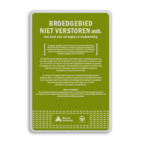 Informatiebord broedgebied niet versturen - reflecterend