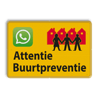 Verkeersbord L209b Attentie Buurtpreventie - WhatsApp - geel