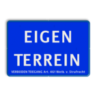 Informatiebord EIGEN TERREIN + Artikel 461 - BLAUW