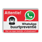 WhatsApp Attentie Buurtpreventie Informatiebord 01 - L209wa-r