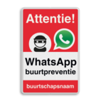 WhatsApp Attentie Buurtpreventie Informatiebord 02 - L209wa-r