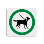 Vlak terreinbord 119x109mm - Pictogram Honden aangelijnd toegestaan