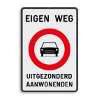 Verbodsbord België C05 - EIGEN WEG + eigen tekst